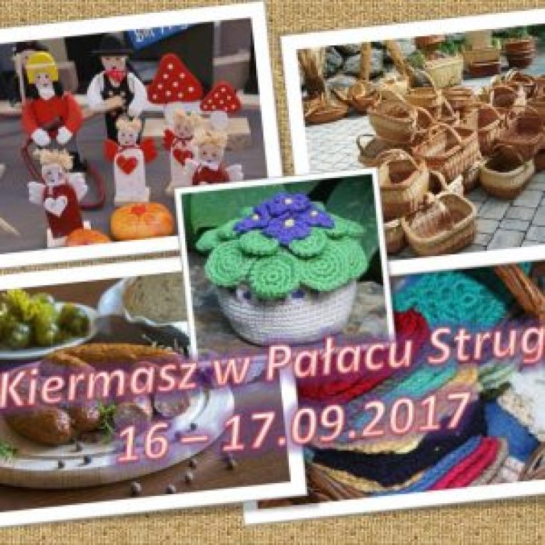 EDD. Pałac Struga. Kiermasz regionalny.2017
