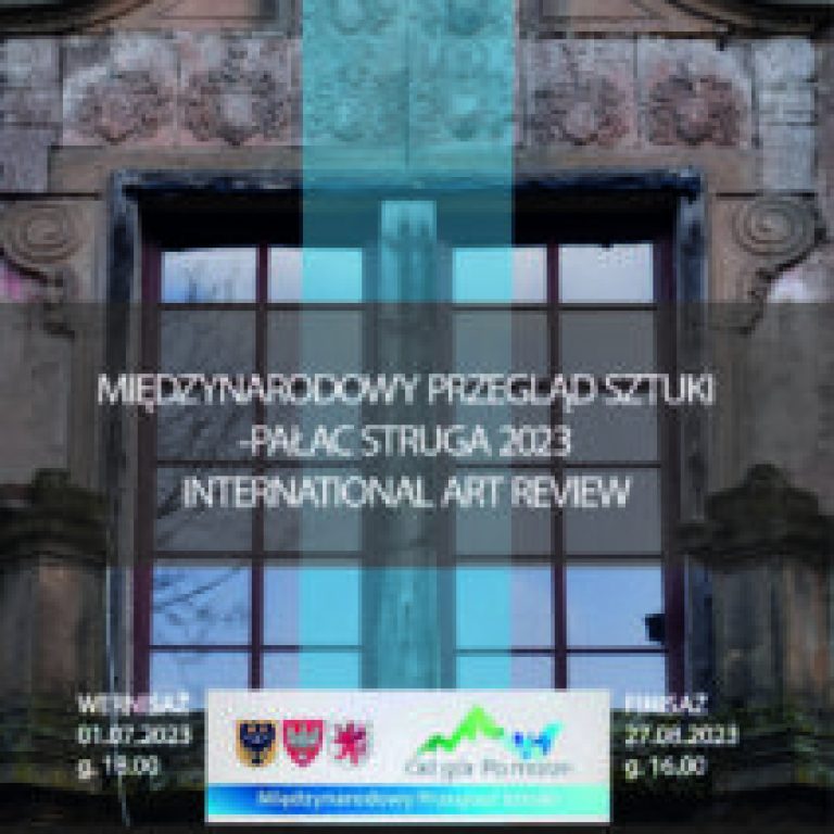 Międzynarodowy Przegląd Sztuki.Pałac Struga-2023